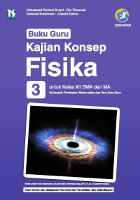 Kajian Konsep Fisika 3 : Peminatan Matematika dan Ilmu-Ilmu Alam