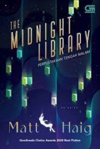 The Midnight Library : Perpustakaan Tengah Malam