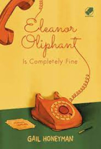 Eleanor Oliphant is Completely Fine