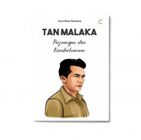 Tan Malaka : Perjuangan dan Kesederhanaan